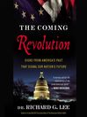 The Coming Revolution (MP3): Signs from America's Past That Signal Our Nation's Future